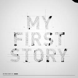 My First Story : My First Story